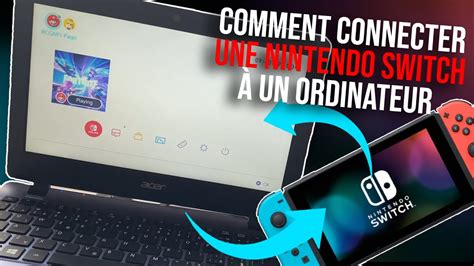 Comment connecter sa switch à son Pc : toutes les。